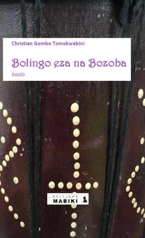 Le roman Bolingo eza na bozoba 