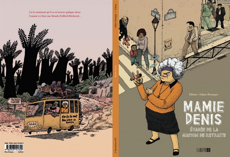 Visuel couverture et 4ème de couverture de la BD "Mamie Denis, Evadée de la maison de retraite" de Adjim Danngar
