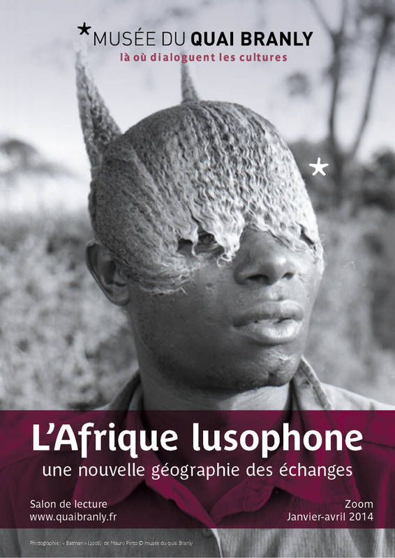 affiche Quai Branly saison Afrique Lusophone 