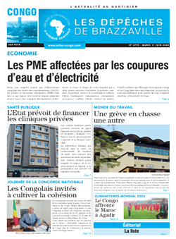 Les Dépêches de Brazzaville : Édition brazzaville du 11 juin 2024
