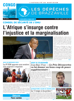 Les Dépêches de Brazzaville : Édition brazzaville du 13 juin 2024