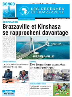 Les Dépêches de Brazzaville : Édition brazzaville du 24 décembre 2024