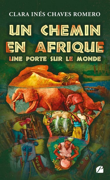 Couverture Un chemin en Afrique - Une porte sur le monde