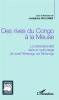 La couverture de l’ouvrage Des Rives du Congo à la Meuse
